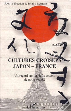 Capa do artigo Cultures Croisées Japon France ; Un Regard Sur Les Défis Actuels De Notre Société