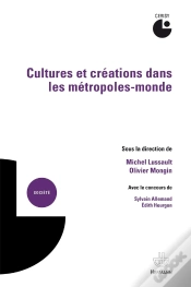 Capa do artigo Cultures Et Créations Dans Les Métropoles-Monde