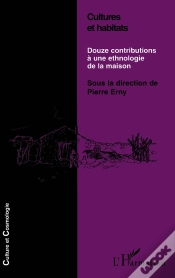 Capa do artigo Cultures Et Habitats : Douze Contributions À Une Ethnologie De La Maison