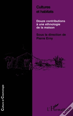 Capa do artigo Cultures Et Habitats : Douze Contributions À Une Ethnologie De La Maison