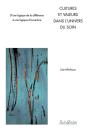 Cultures Et Valeurs Dans L'Univers Du Soin ; D'Une Logique D'Opposition Et De Différences À Une Logique D'Ouverture - Preview