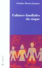 Cultures Familiales Du Risque - Preview