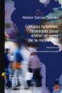 Cultures Hybrides ; Stratégies Pour Entrer Et Sortir De La Modernité - Preview