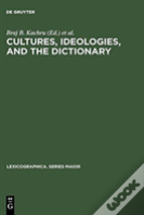 Cultures, Ideologies, And The Dictionary