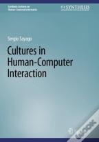 Cultures In Human-Computer Interaction
