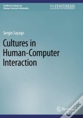 Cultures In Human-Computer Interaction
