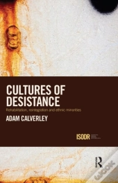 Cultures Of Desistance