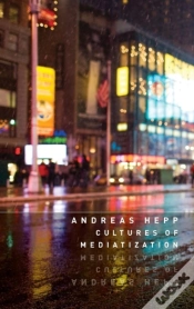Capa do artigo Cultures Of Mediatization