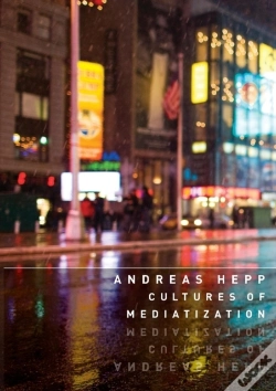 Capa do artigo Cultures Of Mediatization