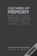 Cultures Of Memory