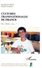 Cultures Transnationales De France ; Des Beurs Aux - Preview