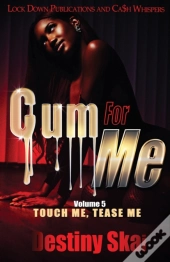 Cum For Me 5