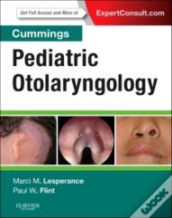 Cummings Pediatric Otolaryngology