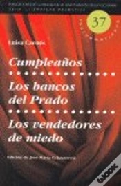 Capa do artigo Cumpleaños Los Bancos Del Prado Los Vendedores De Miedo
