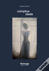 Cúmplice Idade