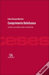 Cumprimento Defeituoso, em Especial na Compra e Venda e na Empreitada
