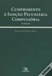 Capa do artigo Cumprimento e Sanção Pecuniária Compulsória