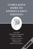 Cumulative Index To Kierkegaard'S Writings