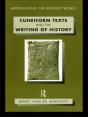 Cuneiform Texts And The Writing Of History - Preview