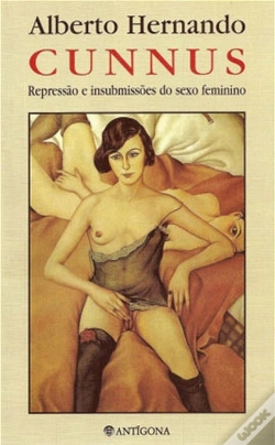 Capa do artigo Cunnus Repressão e Insubmissões do Sexo Feminino