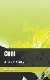 Capa do artigo Cunt: A True Story