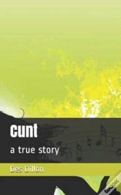 Capa do artigo Cunt: A True Story