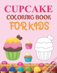 Cupcake Coloring Book For Kids