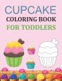 Cupcake Coloring Book For Toddlers - Preview