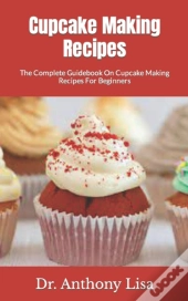 Cupcake Making Recipes