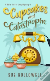 Cupcakes And Catastrophe