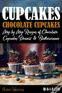 Capa do artigo Cupcakes: Chocolate Cupcakes. Step By St