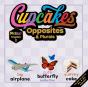 Cupcakes & Opposites - Preview