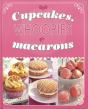 Cupcakes, Whoopies e Macarons - Preview