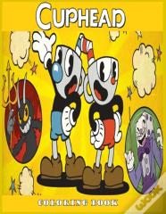 Cuphead Coloring Book
