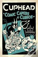Cuphead Volume 1: Comic Capers & Curios