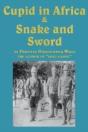 Cupid In Africa & Snake And Sword - Preview
