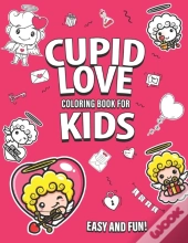 Cupid Love Coloring Book For Kids