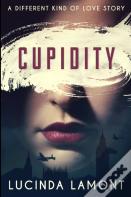 Cupidity