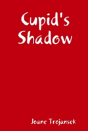 Cupid'S Shadow - Preview