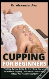 Cupping For Beginners