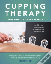 Cupping Therapy For Muscles And Joints