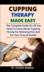 Cupping Therapy Made Easy - Preview