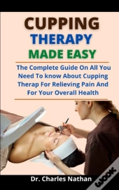 Cupping Therapy Made Easy