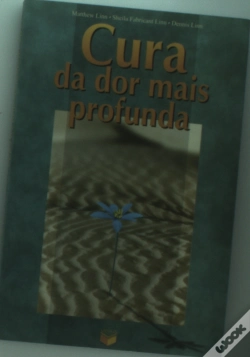 Capa do artigo Cura da Dor Mais Profunda