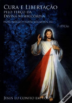 Capa do artigo Cura e Libertação pelo Terço da Divina Misericórdia