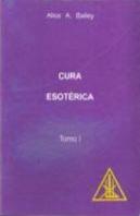 Cura Esotérica - Tomo I