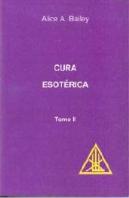 Cura Esotérica - Tomo II