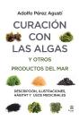 Curación Con Algas Y Otros Productos Del Mar - Preview