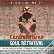 Capa do artigo Curanderismo Soul Retrieval
