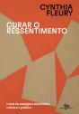 Curar O Ressentimento - Preview
